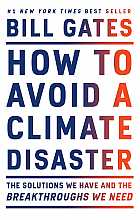 How to avoid a climate disaster: the solutions we have and the breakthroughs we need