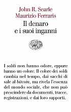 Il denaro e i suoi inganni