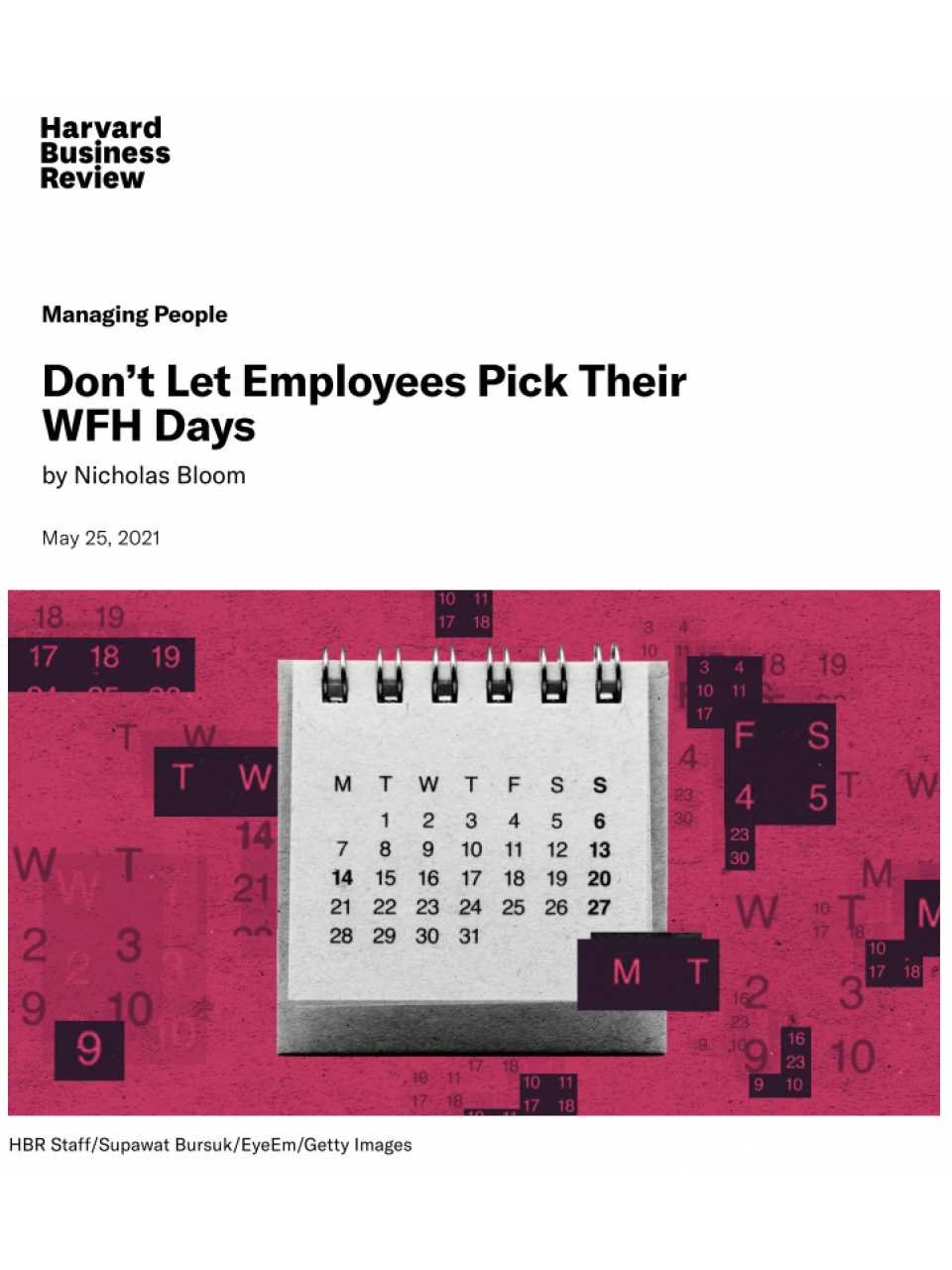 Don’t Let Employees Pick Their WFH Days