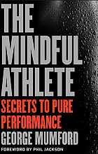 The Mindful Athlete