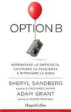 Option B. Affrontare le difficoltà, costruire la resilienza e ritrovare la gioia