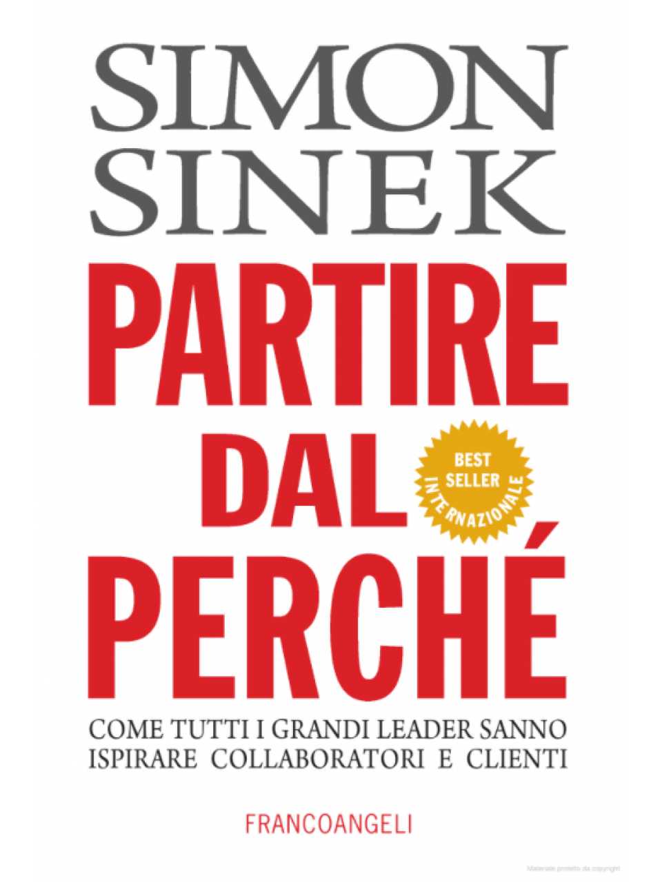 AGGIORNAMENTO PERMANENTEIN PRESENZA
L’importanza del Purpose: valorizzare il lavoro delle persone per renderle più felici, ingaggiate e produttive