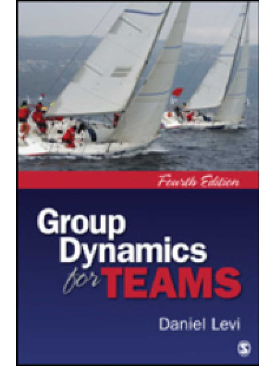 Group Dynamics for Teams - Managing Conflicts