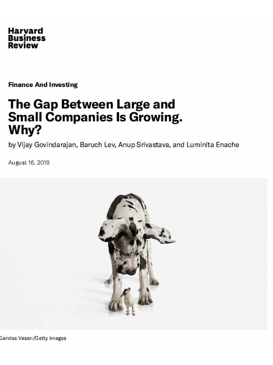 The Gap Between Large and Small Companies Is Growing. Why?