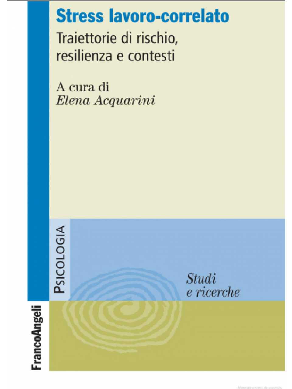 AGGIORNAMENTO PERMANENTEIN PRESENZA
Sconfiggere il burnout: agire sulle organizzazioni, non sugli individui
