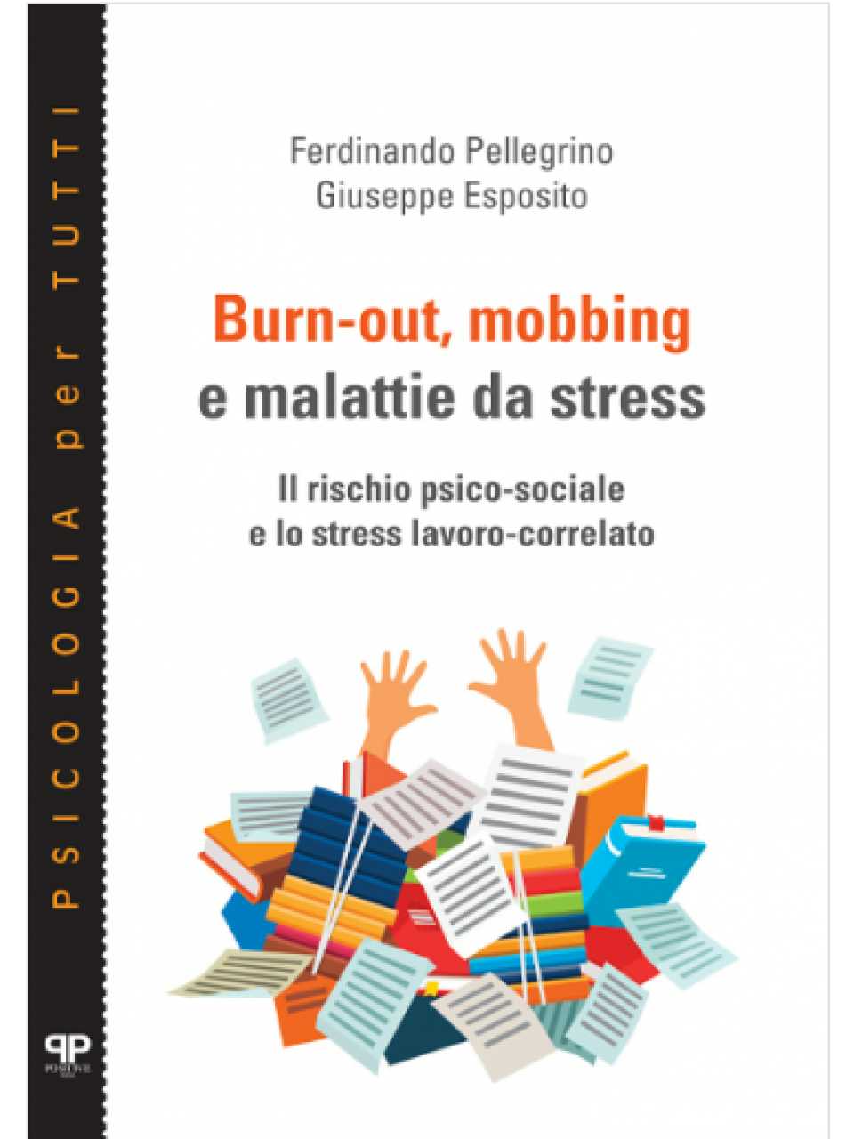 AGGIORNAMENTO PERMANENTEIN PRESENZA
Sconfiggere il burnout: agire sulle organizzazioni, non sugli individui