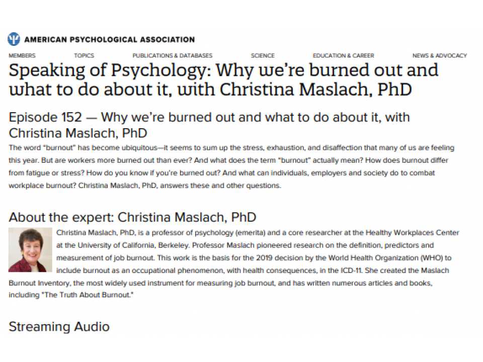 Speaking of Psychology: Why we’re burned out and what to do about it, with Christina Maslach, PhD