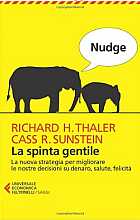 Nudge. La spinta gentile