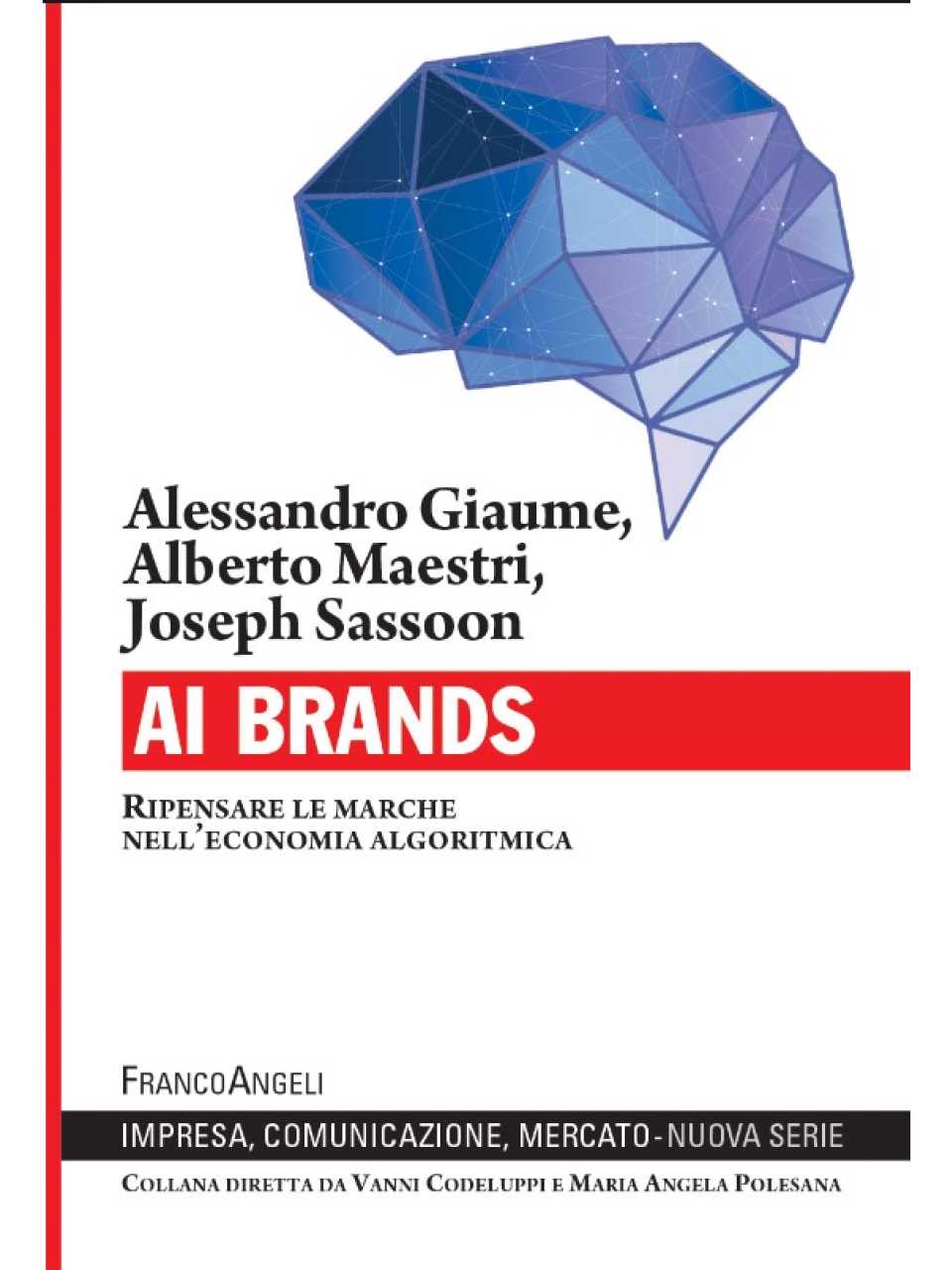 AGGIORNAMENTO PERMANENTEIN PRESENZA
I nuovi immaginari del branding: tra purpose, attivismo e perception management