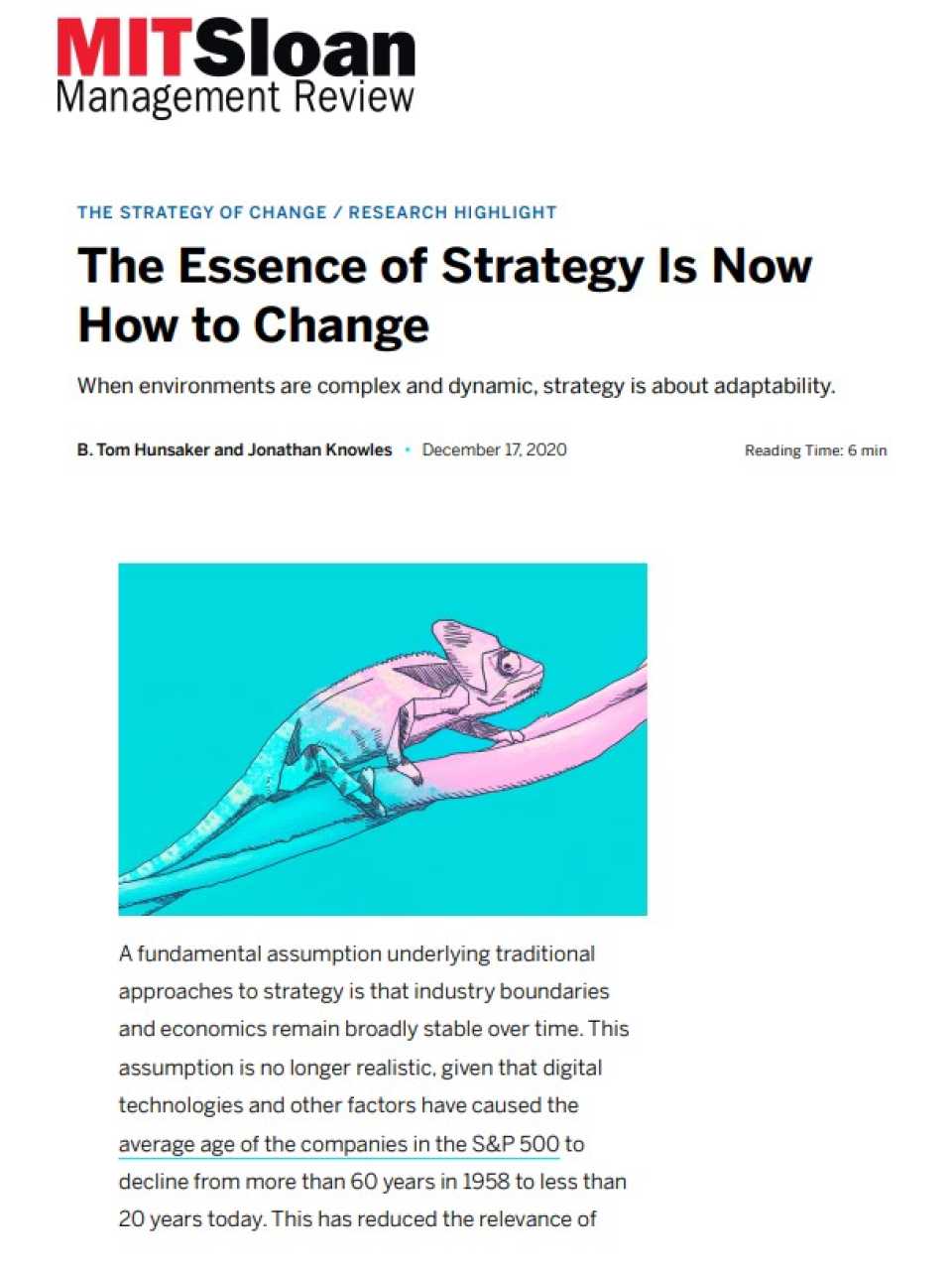 The Essence of Strategy Is Now How to Change