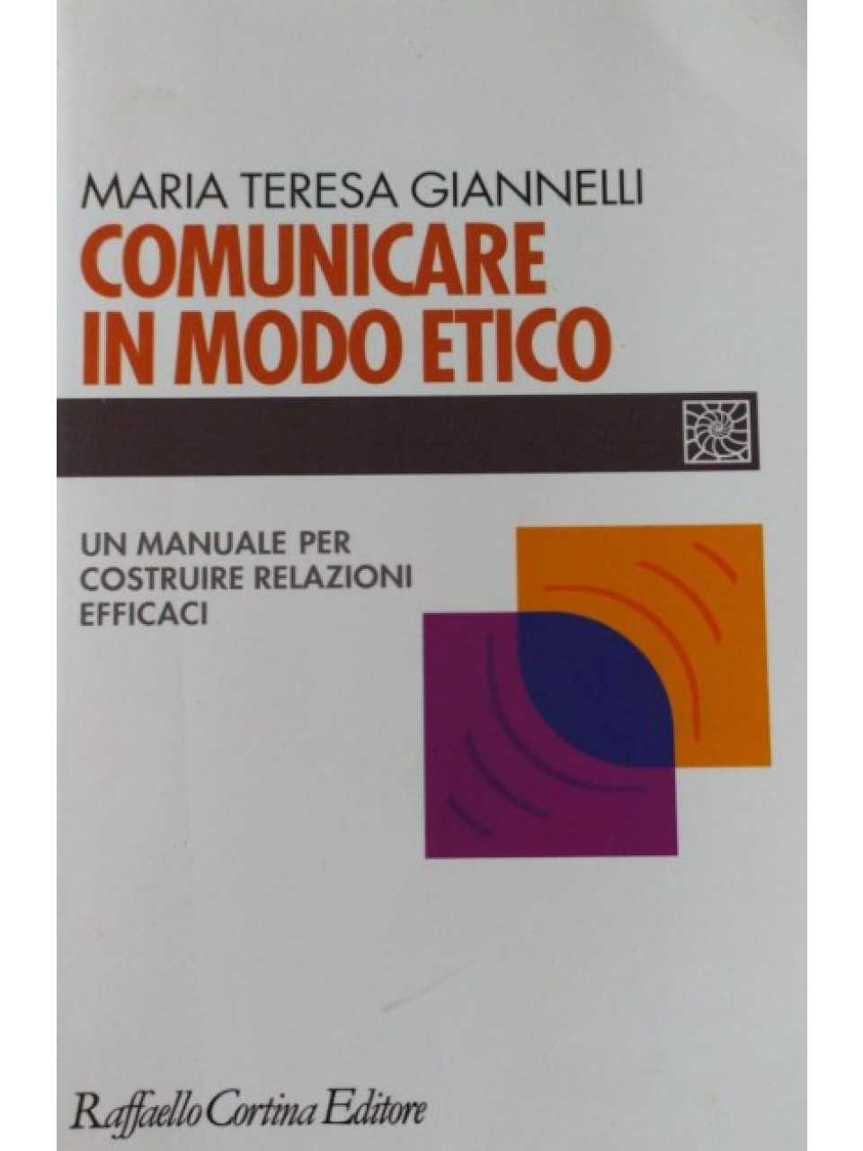 Comunicare in modo etico