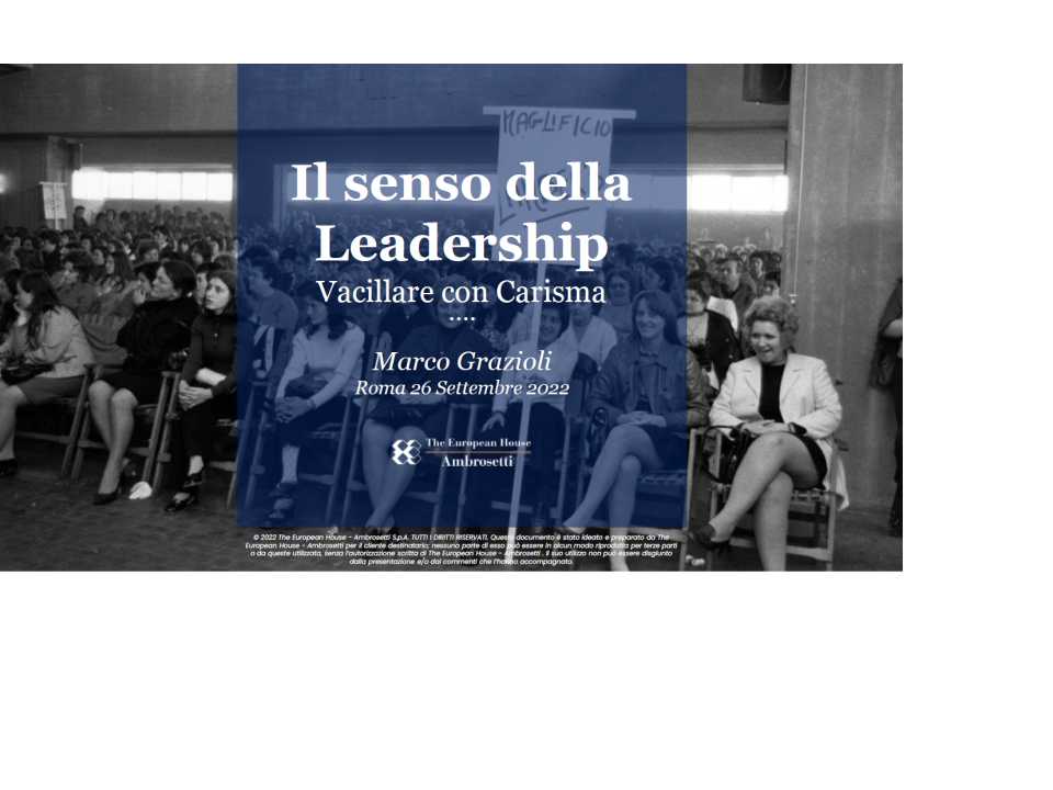 AMBROSETTI MANAGEMENT (*)IN PRESENZA E VIA WEB
Dall’orchestra all’azienda: trova il tuo stile lavorativo personale