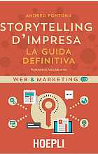 Storytelling d'impresa: La guida definitiva