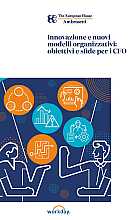 Innovazione e nuovi modelli organizzativi: obiettivi e sfide per i CFO