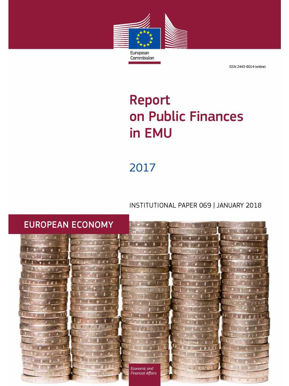 Report on Public Finances in EMU. Institutional Paper 069