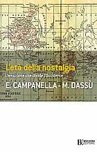 L'età della nostalgia, L'emozione che divide l'occidente