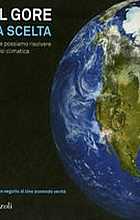 La scelta. Come possiamo risolvere la crisi climatica