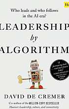 Leadership by Algorithm