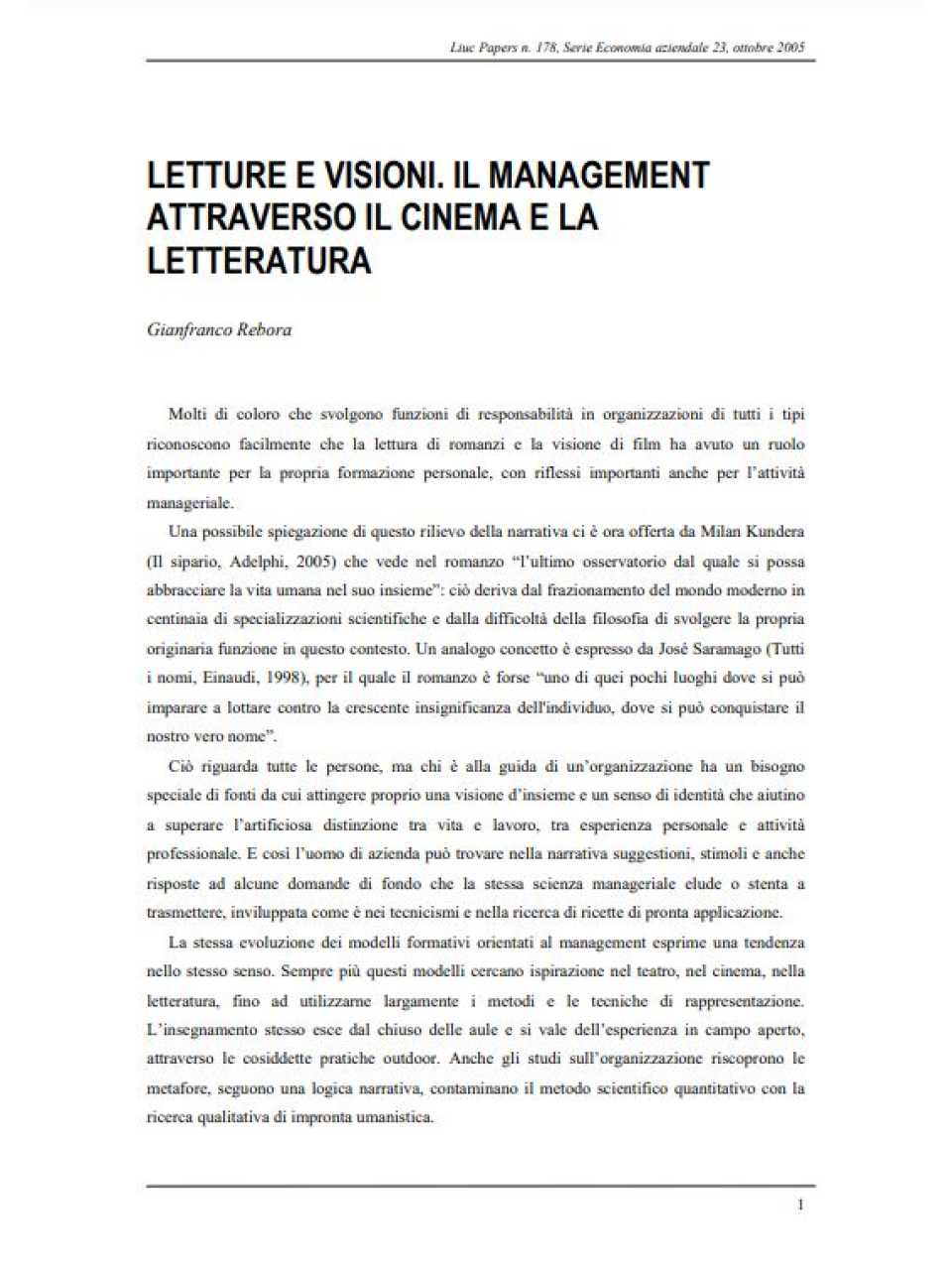 TEHA MANAGEMENT (*)IN PRESENZA E VIA WEB
Leadership, visione e comunicazione: tre skills vincenti dal mondo del cinema. Con ingresso a Cinecittà si Mostra