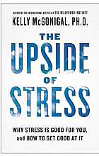 The Upside of stress 
