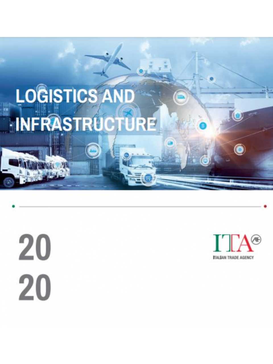 Logistics and infrastructure