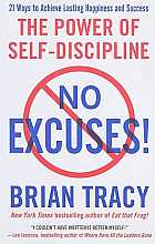 No excuses! The power of self-discipline