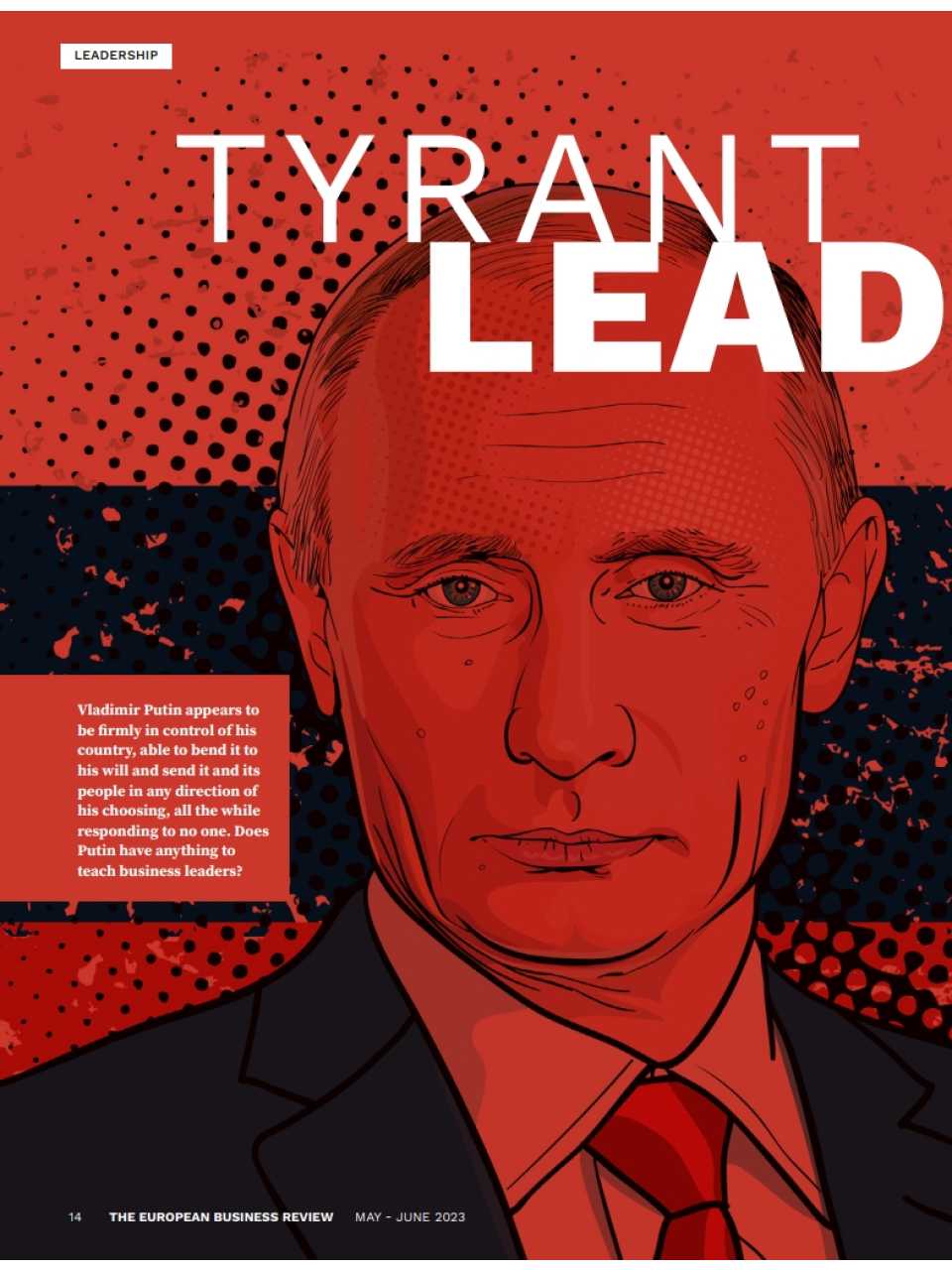 Tyrant leadership: Putin and the psychology of power