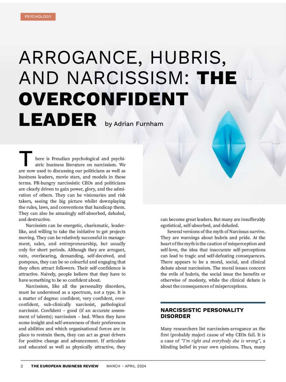 Arrogance, hubris, and narcissism: the overconfident leader