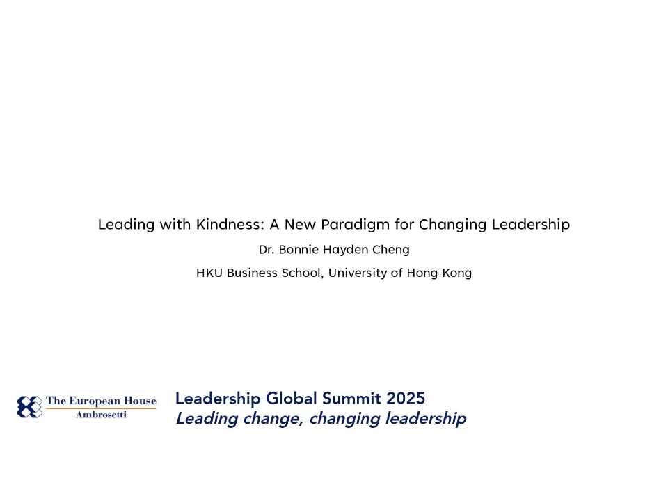 Presentation by Bonnie Hayden Cheng: Leading with Kindness: A New Paradigm for Changing Leadership
