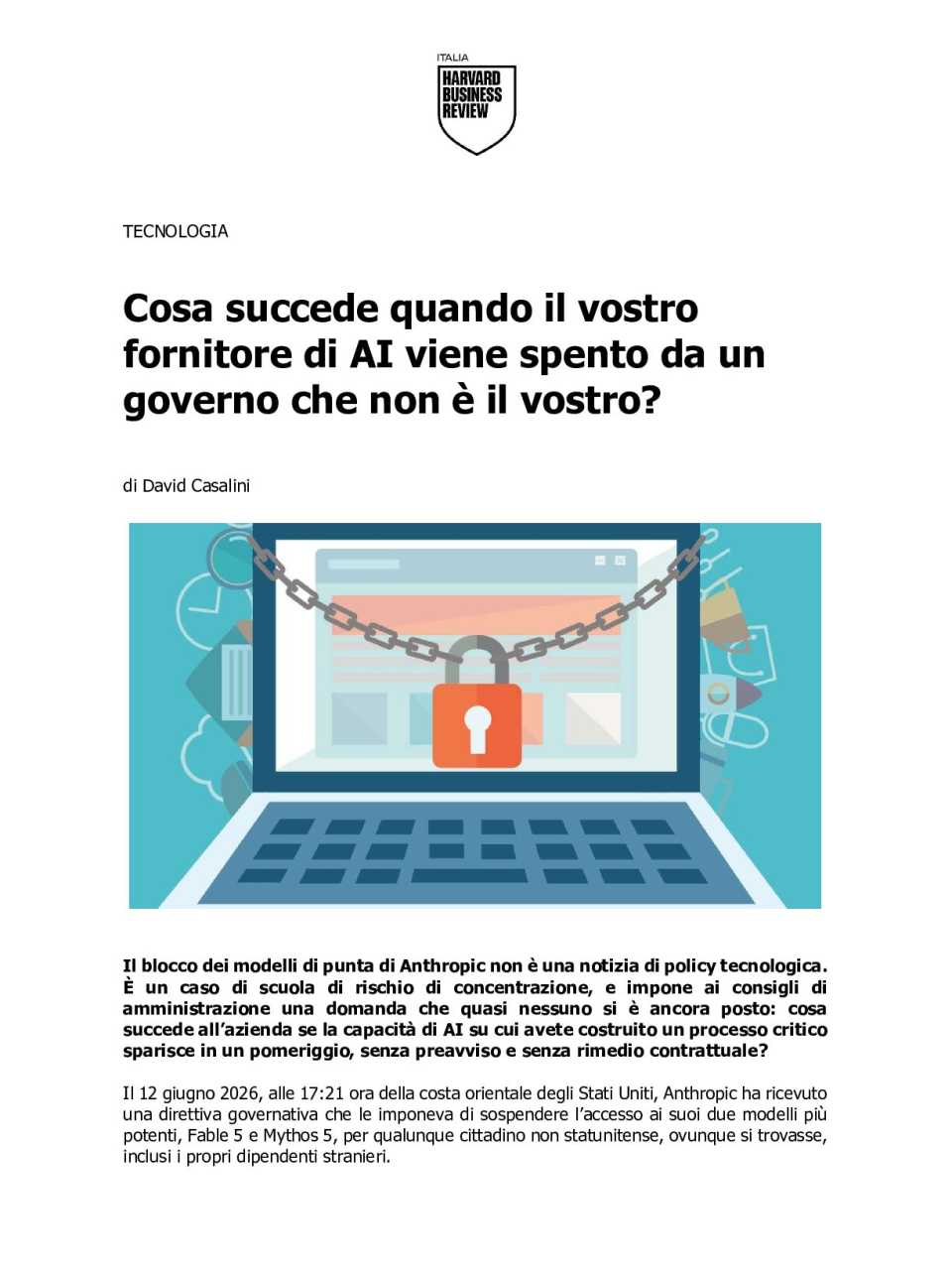 Cosa succede quando il vostro fornitore di AI viene spento da un governo che non è il vostro?