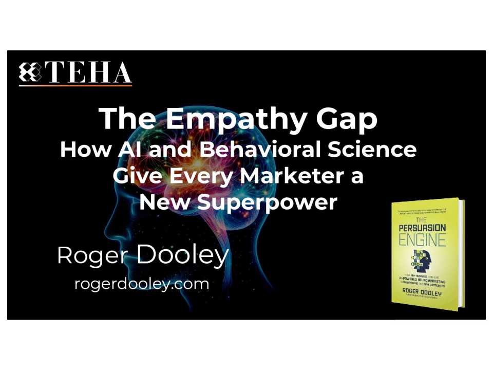 The Empathy Gap. How AI and behavioral science give every marketer a new superpower
