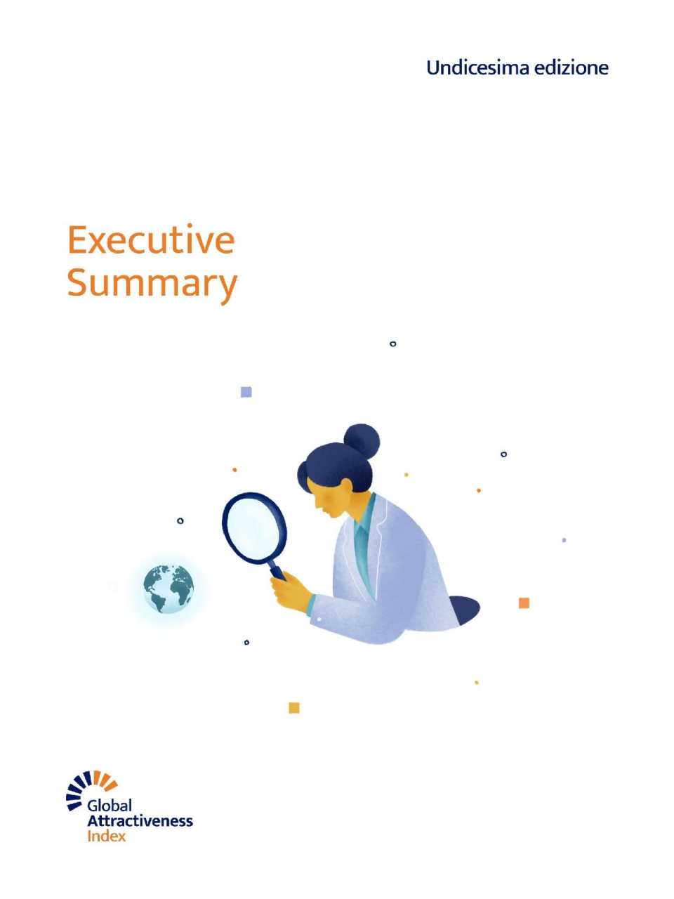 Global Attractiveness Index: Executive Summary