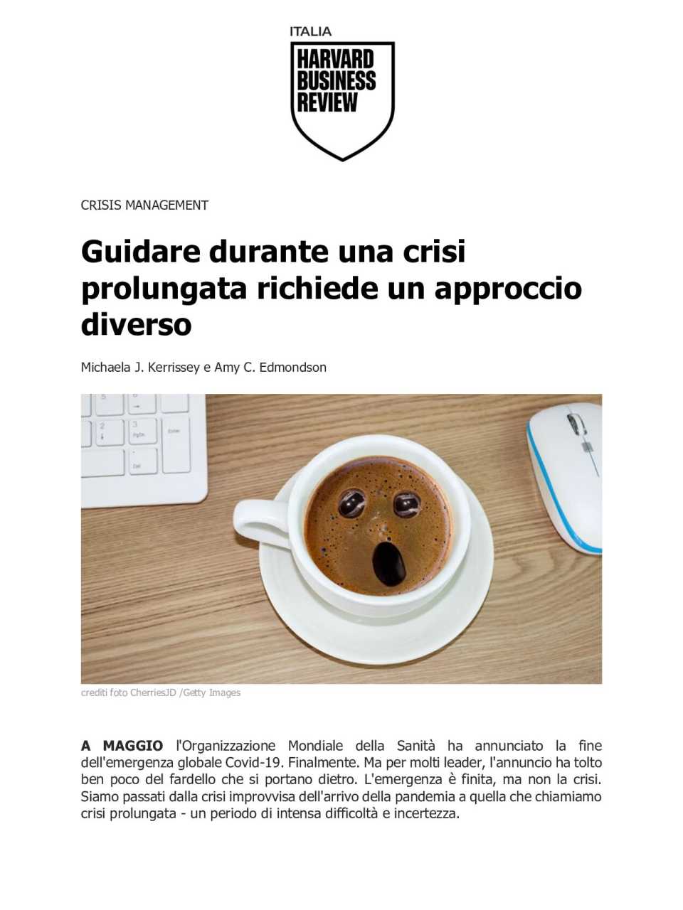 Guidare durante una crisi prolungata richiede un approccio diverso
