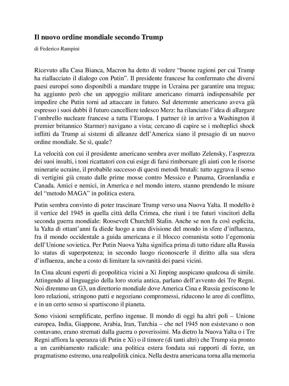 AGGIORNAMENTO PERMANENTEIN PRESENZA
Decifrare la nuova amministrazione Trump: le implicazioni per l’Europa e l’Italia (con pranzo di networking)