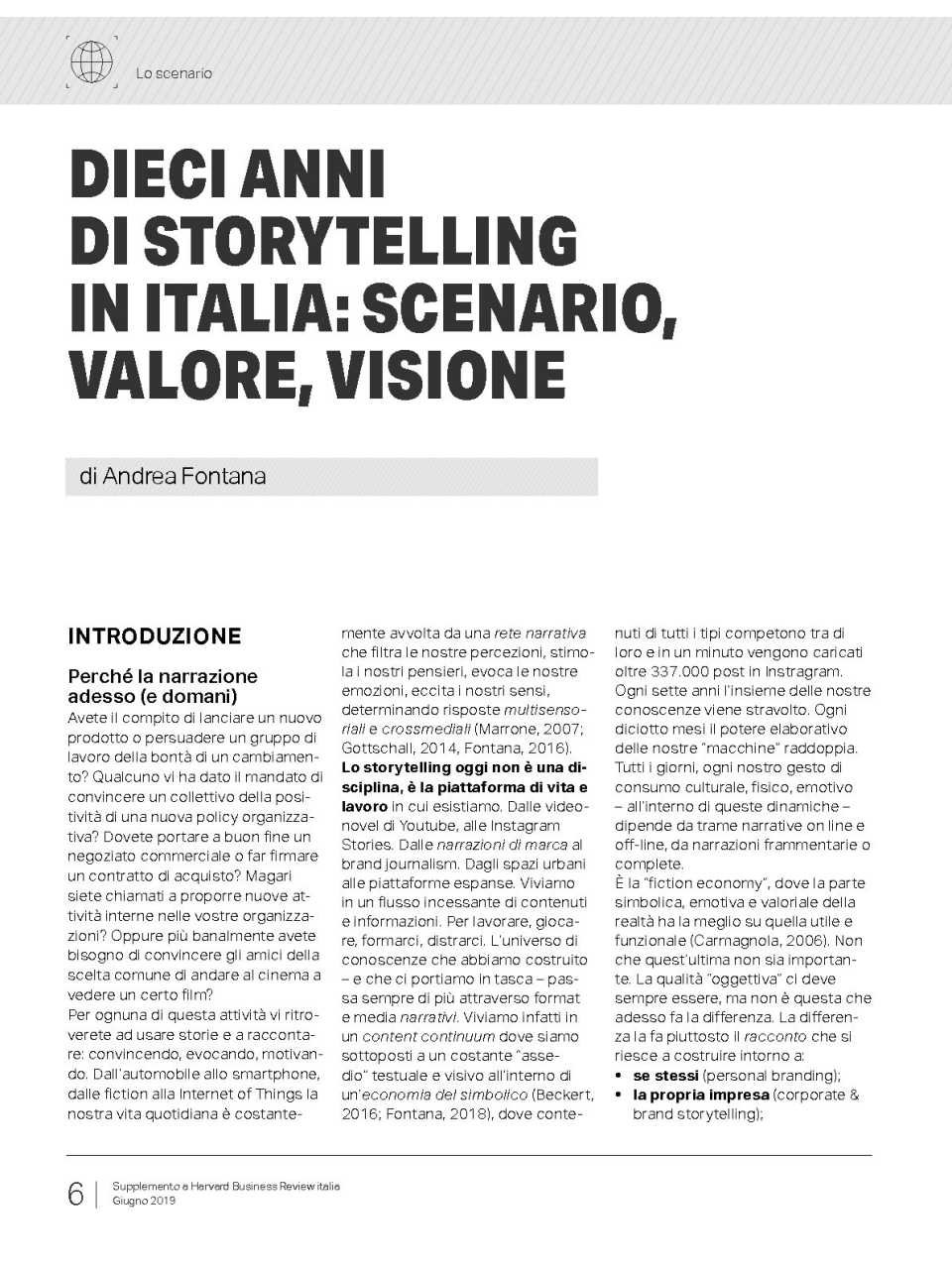 AGGIORNAMENTO PERMANENTEIN PRESENZA
I nuovi immaginari del branding: tra purpose, attivismo e perception management