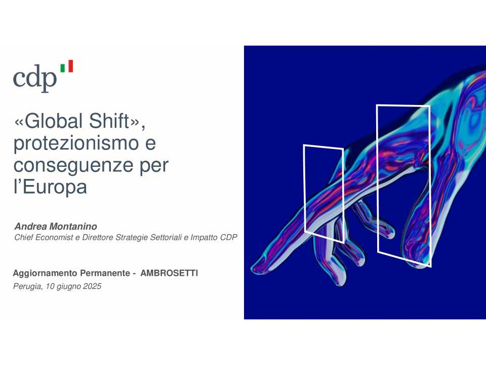 «Global Shift», protezionismo e conseguenze per l’Europa