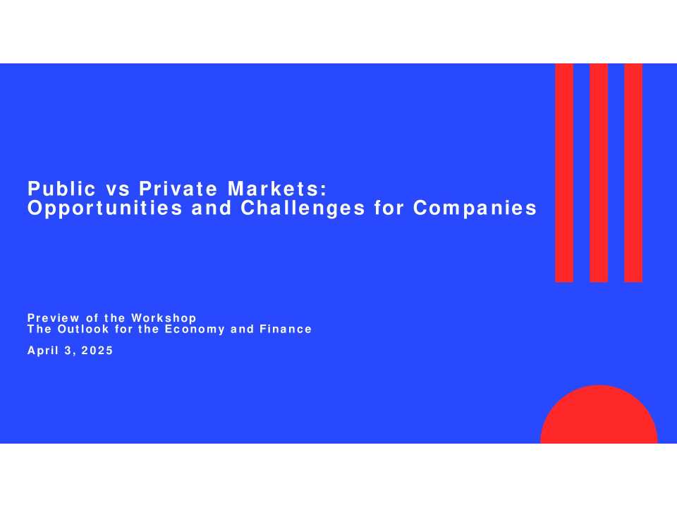 Public vs private markets: opportunities and challenges for companies