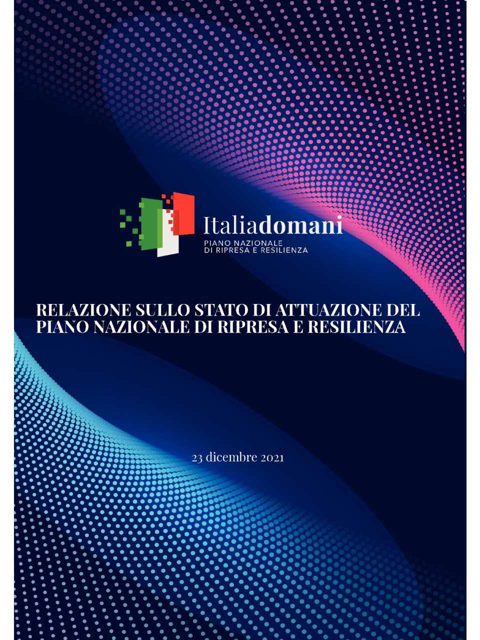 AGGIORNAMENTO PERMANENTEIN PRESENZA
Prospettive del PNRR e opportunità per le imprese