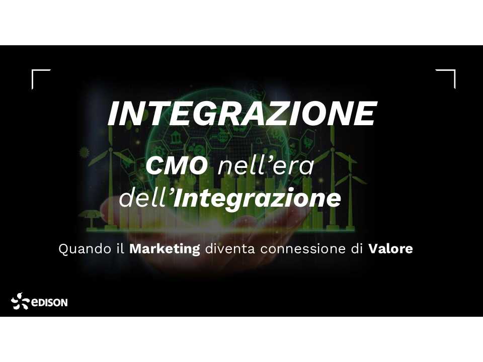 AGGIORNAMENTO PERMANENTEIN PRESENZA
L’evoluzione del ruolo del Chief Marketing Officer: esperienze a confronto (con pranzo di networking)