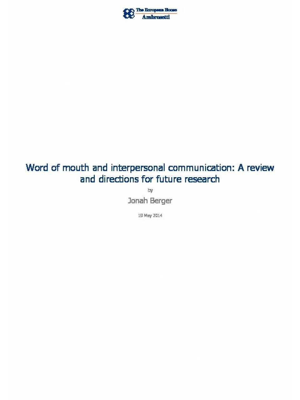 Word of mouth and interpersonal communication: A review and directions for future research