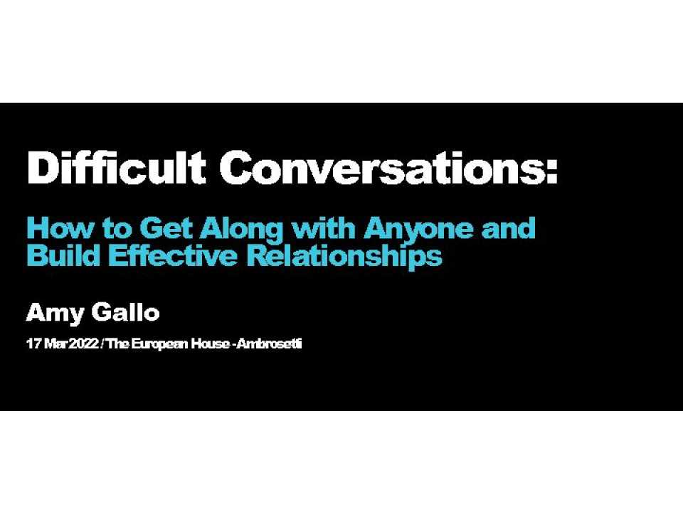 AGGIORNAMENTO PERMANENTEIN PRESENZA
Conversazioni difficili: come andare d’accordo con tutti e costruire relazioni efficaci
