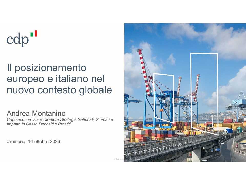 Il posizionamento europeo e italiano nel nuovo contesto globale
