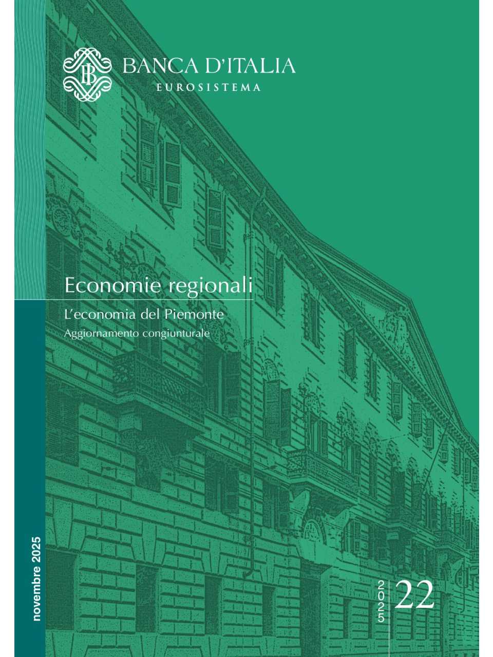 Economie regionali.  L’economia del Piemonte - Aggiornamento congiunturale