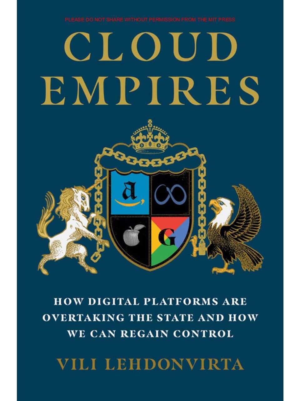 Cloud Empires: how digital platforms are overtaking the State and how we can regain control. Introduzione