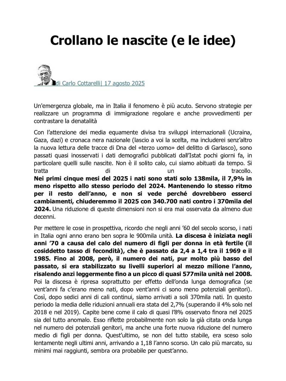 Crollano le nascite (e le idee)