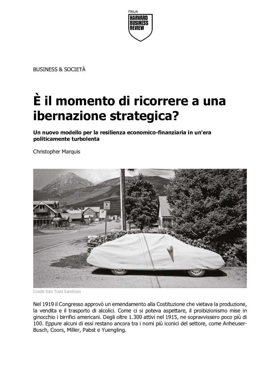 È il momento di ricorrere a una ibernazione strategica?