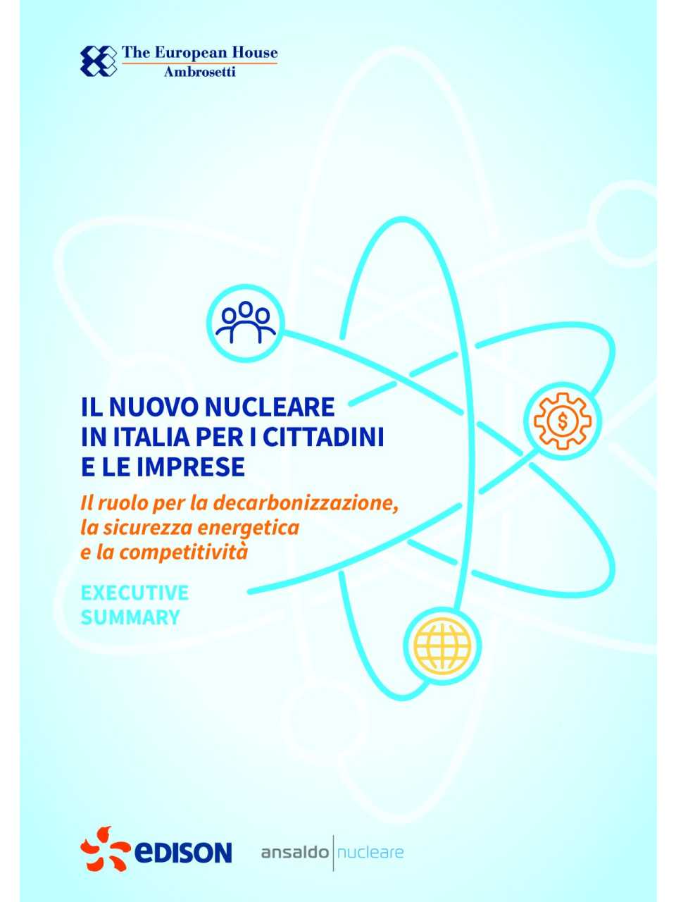 Executive Summary - Il nuovo nucleare per i cittadini e per le imprese