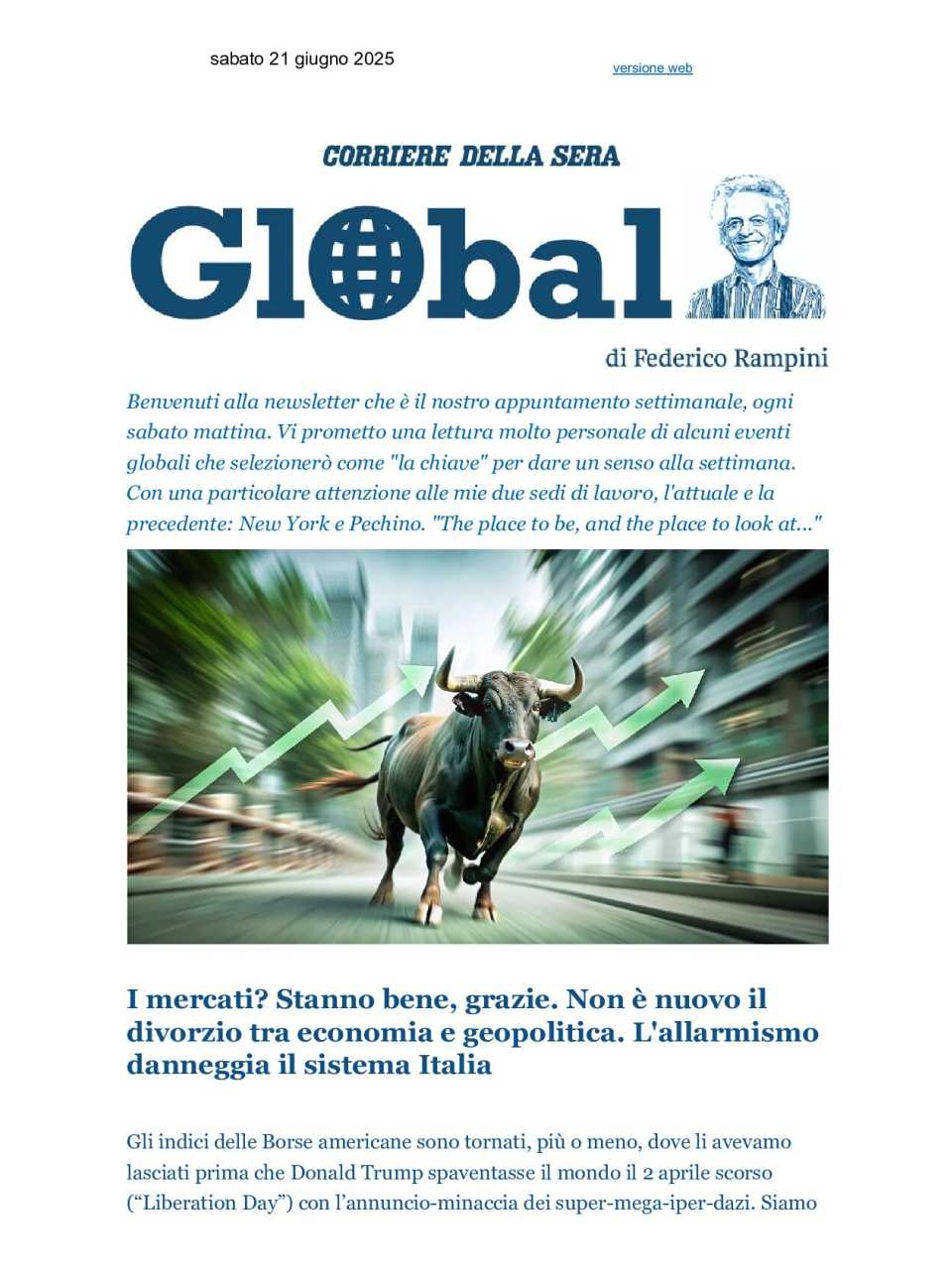 I mercati? Stanno bene, grazie. Non è nuovo il divorzio tra economia e geopolitica. L'allarmismo danneggia il sistema Italia