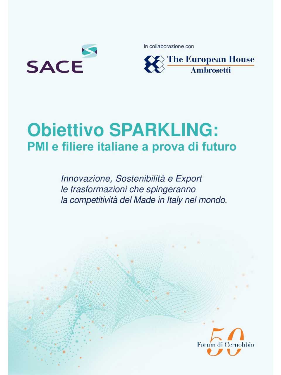 Obiettivo SPARKLING - PMI e filiere italiane a prova di futuro