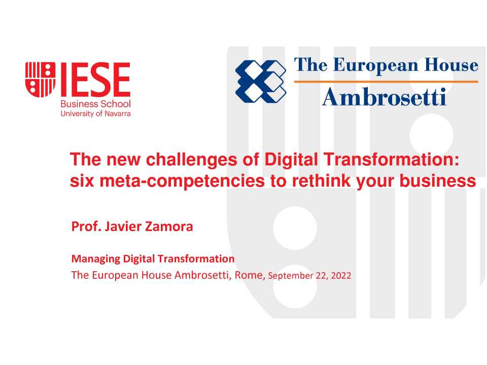 AGGIORNAMENTO PERMANENTEIN PRESENZA
Le nuove sfide della Digital Transformation: sei meta-competenze per ripensare il proprio business